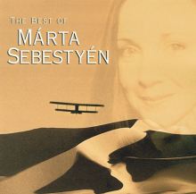 The Best of Marta Sebestyen: Voice of "The English Patient"