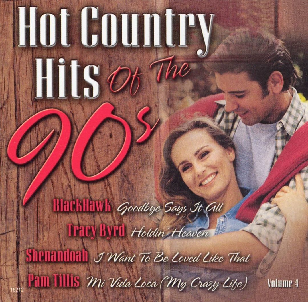Hot Country Hits of the 90's, Vol. 4 - Various... | AllMusic