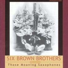 Those Moaning Saxophones