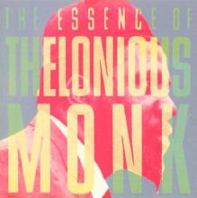 I Like Jazz: The Essence of Thelonious Monk