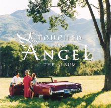 Touched by an Angel: The Album