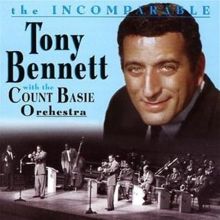 The Incomparable Tony Bennett with the Count Basie Orchestra
