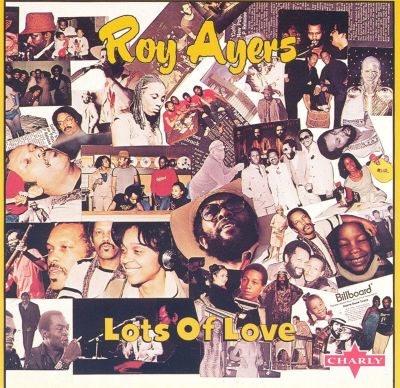 Lots of Love - Roy Ayers | Album | AllMusic Lots of Love - Roy Ayers | Album | AllMusic