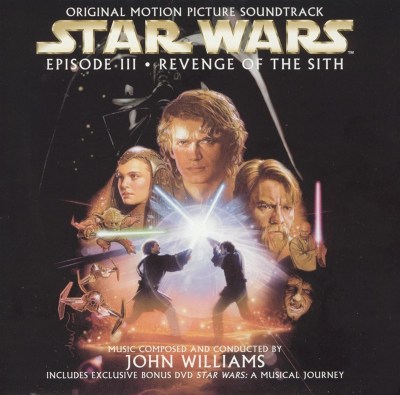 Star Wars Episode III: Revenge of the Sith [Original Motion Picture Soundtrack]