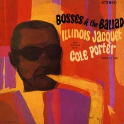 Illinois Jacquet Plays Cole Porter