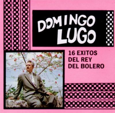 16 Exitos del Rey del Bolero