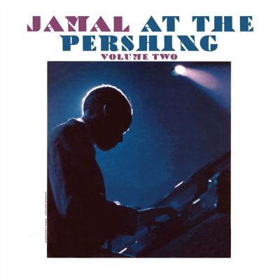 Ahmad Jamal at the Pershing, Vol. 2