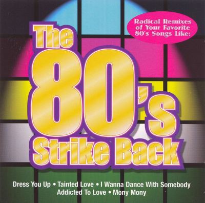 The '80s Strike Back