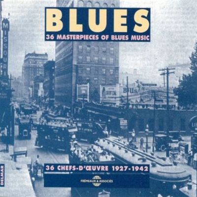 Blues 36 Chefs-D'oeuvre - Various Artists | Album | AllMusic