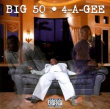 G-RAP / Big 50 – First Platoon / 4-A-GEE 4-A-Gee - Big 50 | Album | AllMusic
