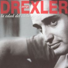 La Edad del Cielo: Sus Grandes Canciones