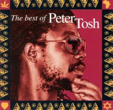 Scrolls of the Prophet: The Best of Peter Tosh