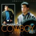 El Mariachi Cowboy-¿Quien Soy?