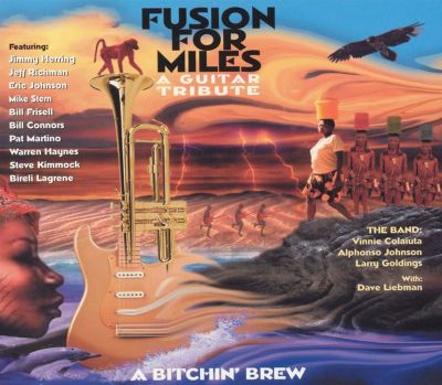 Fusion for Miles: A Guitar Tribute