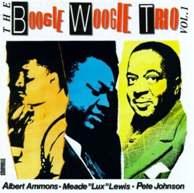 Boogie Woogie Trio, Vol. 1