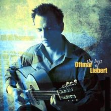 The Best of Ottmar Liebert