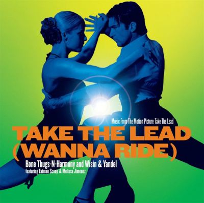 Take the Lead (Wanna Ride)