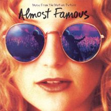 Almost Famous [Original Motion Picture Soundtrack]