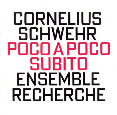 Cornelius Schwehr: Poco a poco subito