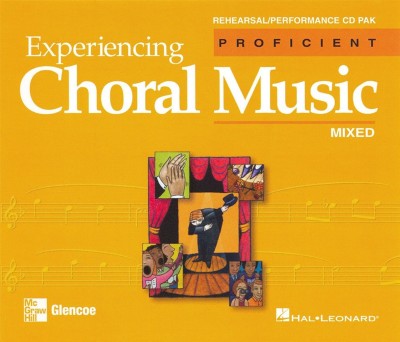 Experiencing Choral Music: Proficient (Mixed)