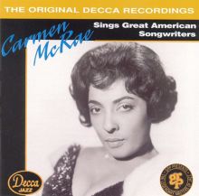 Carmen McRae Sings Great American Songwriters