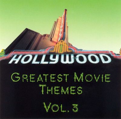 Greatest Movie Themes, Vol. 3