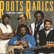 Roots Radics — Biography, Discography, Albums & Expert Reviews