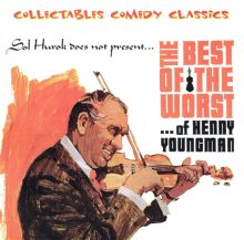 The Best of the Worst of Henny Youngman