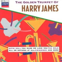 The Golden Trumpet of Harry James