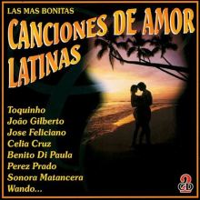 Canciones de Amor Latinas: Las Mas Bonitas