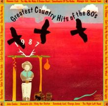 Greatest Country Hits of the 80's: 1987