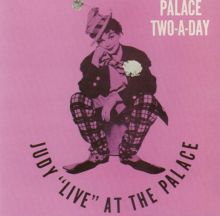 Judy "Live" at the Palace