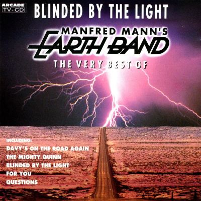 Blinded by the Light: The Very Best of the Manfred Mann's Earth Band