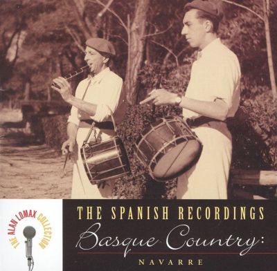 The Spanish Recordings: Basque Country -- Navarre