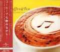 Coffee & Tea with Beautiful Music
