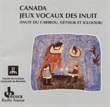 Canada: Jeux Vocaux Des Inuit