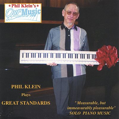 Phil Klein Plays Great Standards