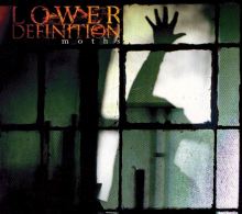 Lower Definition — Biography, Discography, Albums & Expert Reviews