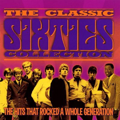 The Classic Sixties Collection: Late '60s