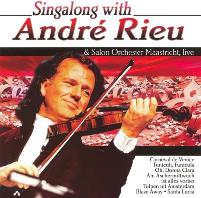 Singalong with André Rieu (The Party Album)