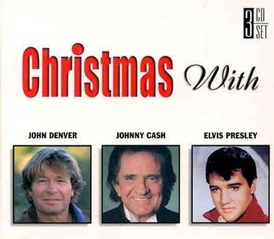 Christmas with Elvis Presley, Johnny Cash, and John Denver