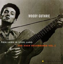 This Land Is Your Land: The Asch Recordings, Vol. 1