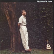 Paulinho da Viola — Biography, Discography, Albums & Expert