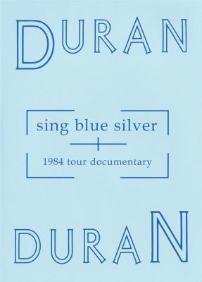 Sing Blue Silver [2009]