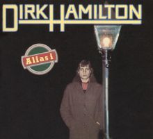 Dirk Hamilton Songs, Albums, Reviews, Bio & Mo | AllMusic