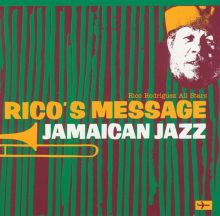 Rico Rodriguez-Rico’s Message Rico's Message - Jamaican Jazz - Rico | Album | AllMusic