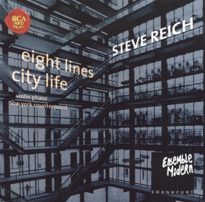 City Life/New York Counterpoint/Eight Lines/Violin Phase