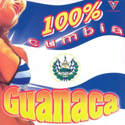 100% Cumbia Guanaca