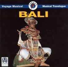 Bali: Musical Travelogue