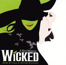 Wicked: A New Musical [Original Broadway Cast Recording]